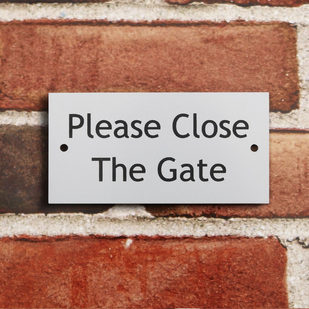 Aluminium Effect Gate Signs - Made to Order with choice of message